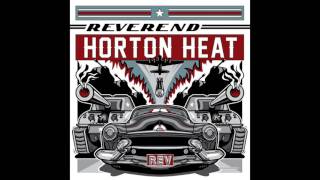 Reverend Horton Heat - Zombie Dumb