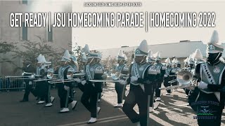 Get Ready | JSU Homecoming Parade | Homecoming 2022