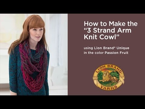 How to Make the "3 Strand Arm Knit Cowl"