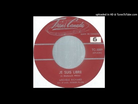 michele richard - Je Suis Libre