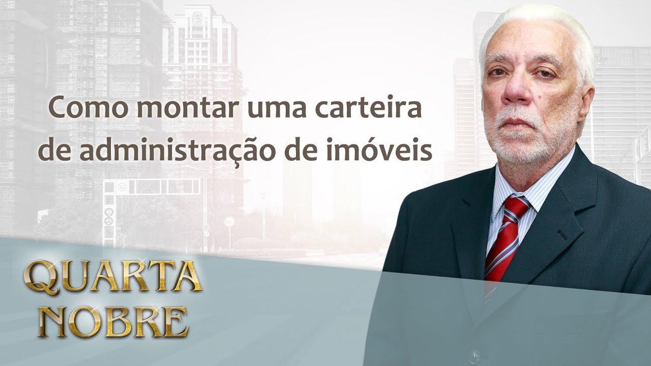 Como montar uma carteira de administração de imóveis - José Carlos Lopes