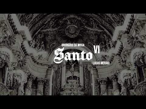 Santo Vi - Lucas Meraki