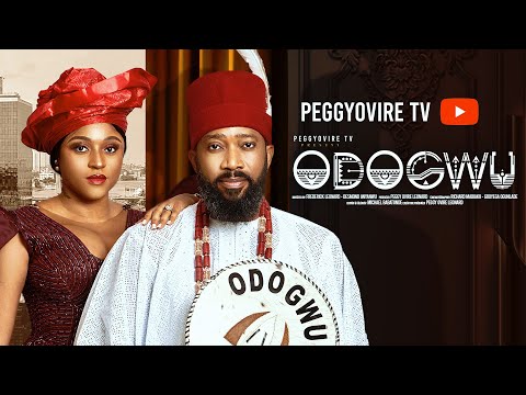 ODOGWU .......Titled Man-  - Frederick Leonard, April Chidinma, Thelma Chukwunwem.