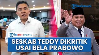 Seskab Teddy Dikritik Usai Bela Prabowo soal Polemik Presiden Sering Kunjungan Kerja ke Luar Negeri