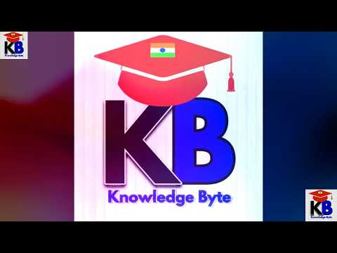 Knowledge Byte Introduction Video