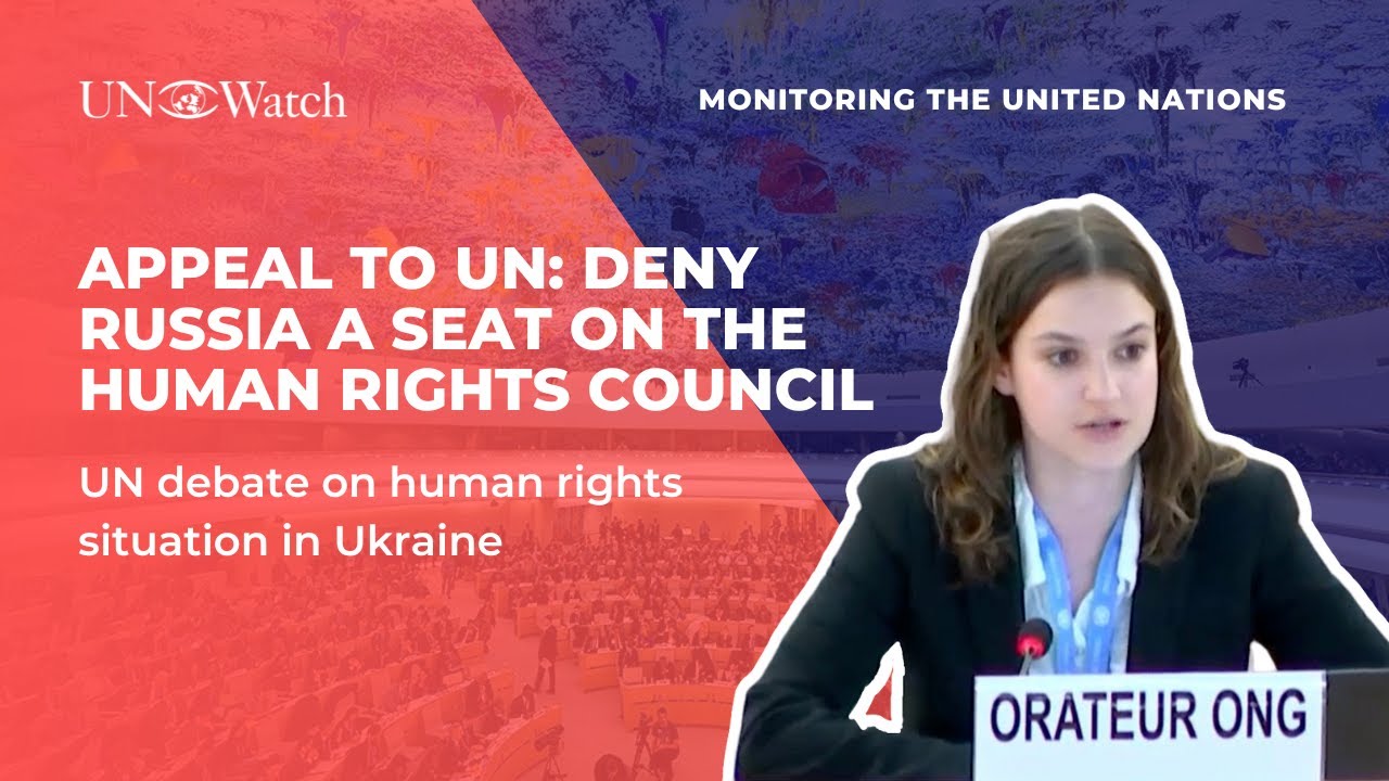 Appeal to UN: Deny Russia a Seat on the Human Rights Council