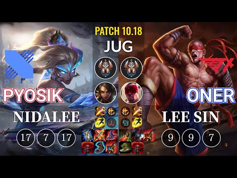 DRX Pyosik Nidalee vs T1 Oner Lee Sin Jungle - KR Patch 10.18