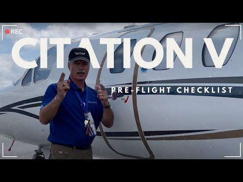 How Pilots Prep a Citation V | Full Pre-Flight Checklist