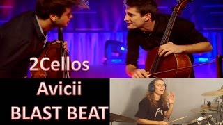 2CELLOS - Wake Me Up - Avicii with blast beat