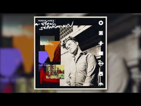 Fergus James — Better This Time (Official Audio)