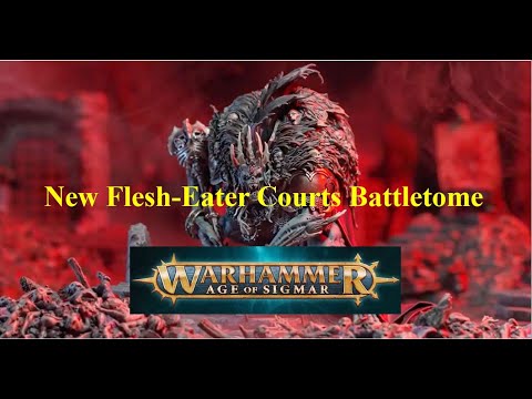 Age of Sigmar - New Flesh-Eater Courts battletome my thoughts and Opinions