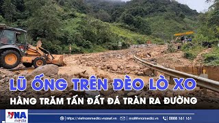 Quảng Ngãi: Hàng nghìn mét khối đất đá phủ kín mặt đường đèo Lò Xo - VNAMedia