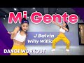 J Balvin, Willy William - Mi Gente | MYLEE Cardio Dance Workout, Dance Fitness