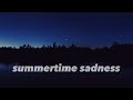 Summertime Sadness (slowed and reverb) 1 Hour