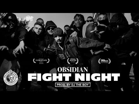 Obsidian - FIGHT NIGHT (prod. Dj the Boy) (Official Music Video)