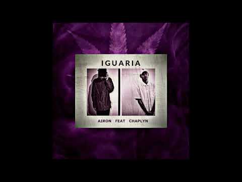 Airon - Iguaria ft. Chaplyn