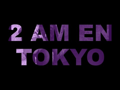 5. 2 AM EN TOKYO - Zalvy Westcott | ZALDARRIA (Video Lyric)