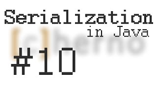 Serialization #10 - Objects