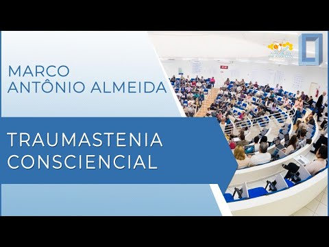 Tertúlia Conscienciologia 5216 - Traumastenia Consciencial (Consciencioterapeuticologia)