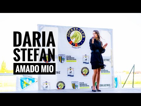 Daria Stefan - Amado Mio - Live