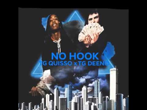 TG DEENO ft. TG QUISSO - NO HOOK