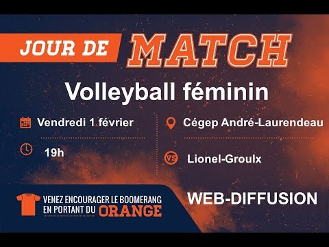 Volleyball féminin D1 - RSEQ - Lionel-Groulx vs André-Laurendeau