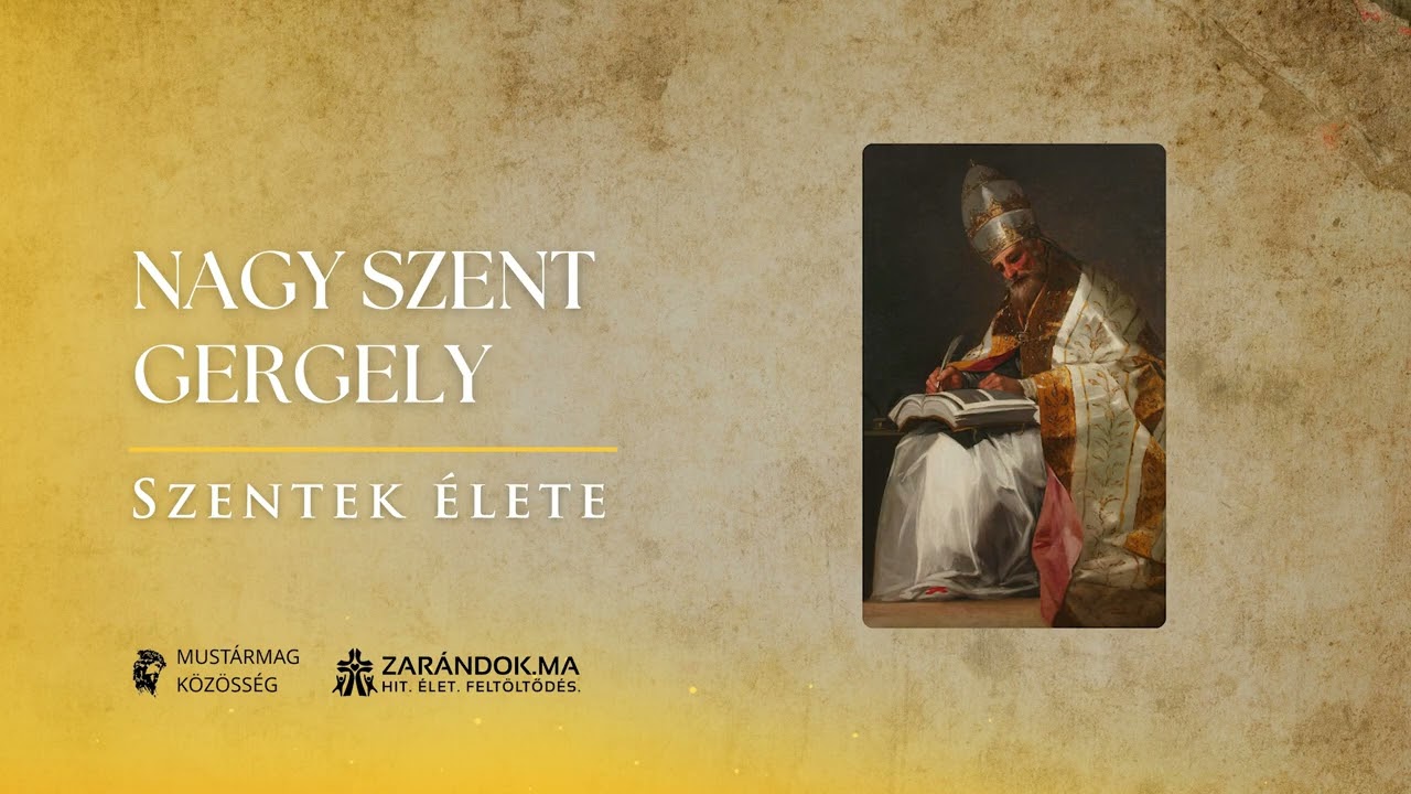 Nagy Szent Gergely: Isten szolgáinak szolgája – Szentek élete