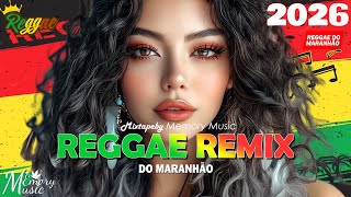 Download lagu REGGAE DO MARANHÃO 2026 💖 AS MELHORES DO REGGAE REMIX 💖 SEQUÊNCIA REGGAE INTERNACIONAL 2026 mp3
