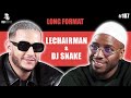 #107 LeChairman & Dj Snake parlent Success Story, Algérie, Macron, Social, Disco Maghreb, PSG, 95
