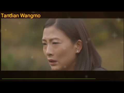 Nge Sem ghi Bhutanese new song from. Tsampaka Bhutanese new movie.