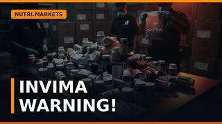 INVIMA Alert: Unregistered Supplements Seized in Colombia - What Brands Need to Know