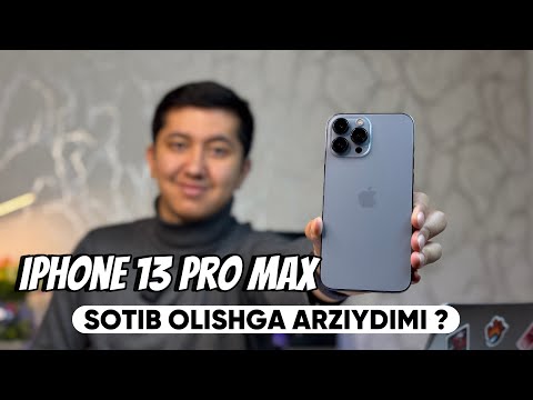 IPHONE 13 PRO MAX SOTIB OLISHGA ARZIDIMI? TO'LIQ OBZOR