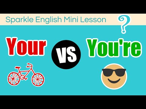 Your or You're: What is the difference? | ESL Mini Lesson on Homophones | Sparkle English