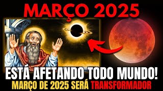 Março de 2025 trará uma MUDANÇA CÓSMICA irreversível… Você está preparado?