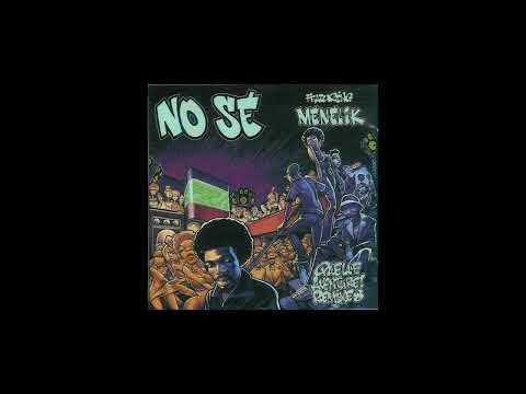 NO SE Feat. MENELIK - Quelle aventure 1995