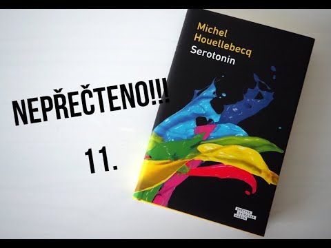 NEPŘEČTENO - 11. Serotonin | Tak tohle jsem nedala .....
