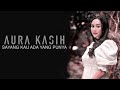 Aura Kasih - Sayang Kau Ada Yang Punya (Video Lirik)