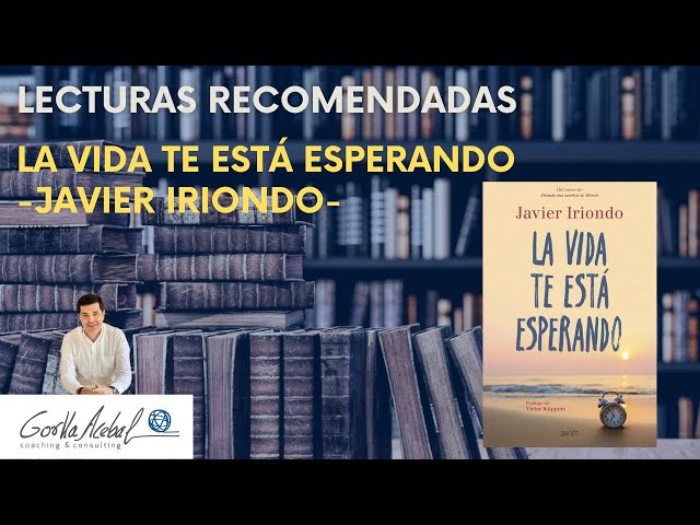 Vídeo relacionado con La vida te está esperando
