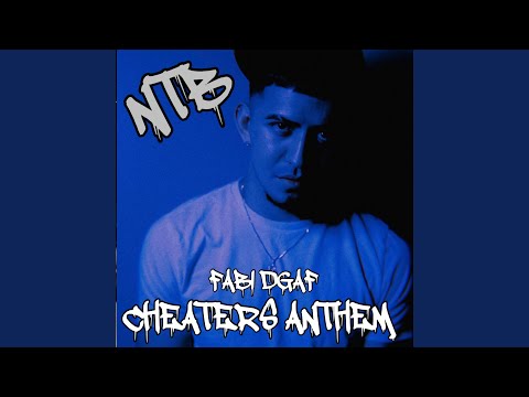 Cheaters Anthem