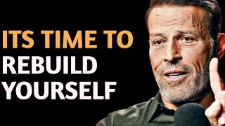 Rebuild Yourself From the Ground Up | Tony Robbins Motivation