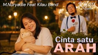 Download lagu Cinta satu arah - Kilau Band Feat M. Nuryadie mp3