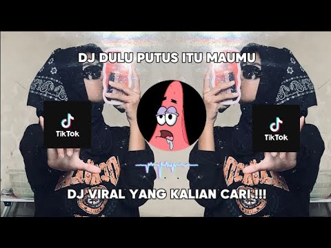 DJ DULU PUTUS ITU MAUMU | DJ JANGAN CEMBURU VIRAL TIKTOK #djviral #tiktokviral #djjangancemburu