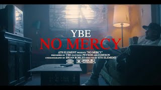 YBE - No Mercy Ft. Peysoh , Jame$on (Official Music Video)