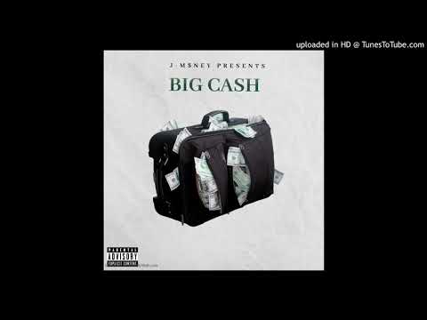 J-M$NEY - Big Cash