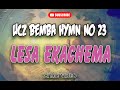 LESA EKACHEMA WANDI UCZ BEMA HYMN 23 Lyric Video