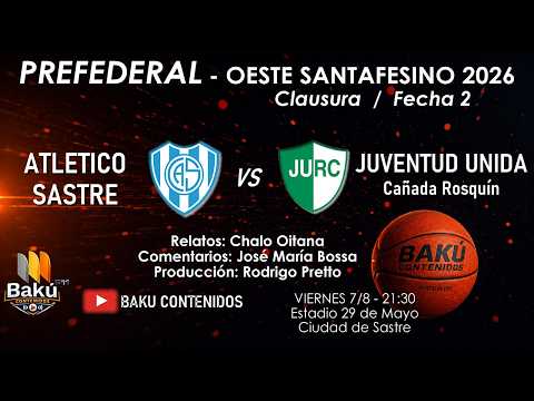 Atlético Sastre vs Juventud Unida RC - PREFEDERAL Clausura del Oeste Santafesino / Fecha 2 #ACBOS