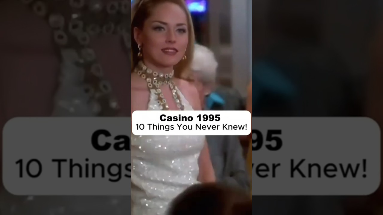 Casino 1995: 10 Things You Never Knew!