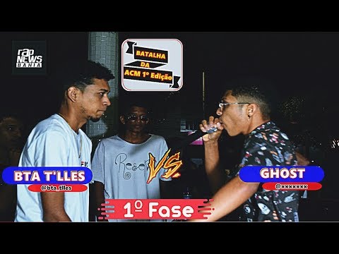 Bta T'lles vs Ghost - Batalha da ACM 1º Edição (1º FASE)