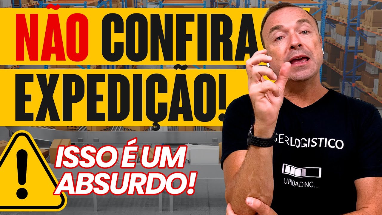 EVITE ERROS NA CONFERÊNCIA DE EXPEDIÇÃO DE MERCADORIAS