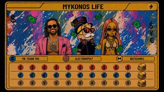 Download lagu INSTASAMKA, Mr. Thank You, Alec Monopoly - Mykonos Life (prod. realmoneyken) mp3 Download lagu INSTASAMKA, Mr. Thank You, Alec Monopoly - Mykonos Life (prod. realmoneyken) mp3